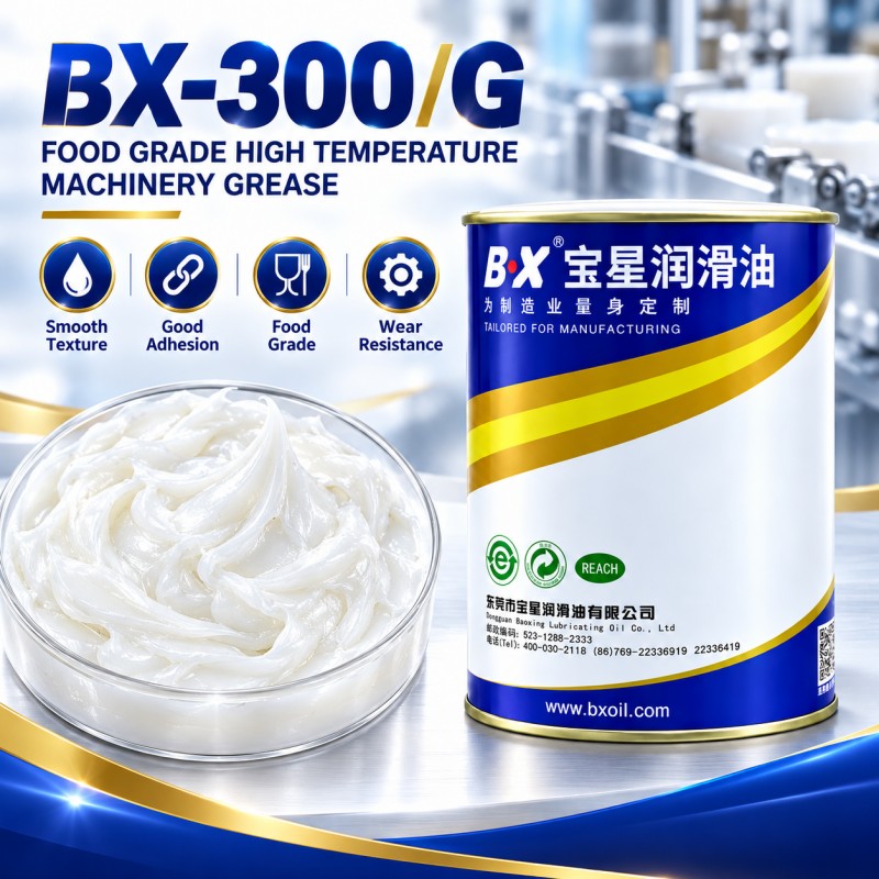 BX-300/G Series Food Grade Mechanical Lubrication High Temperature Grease