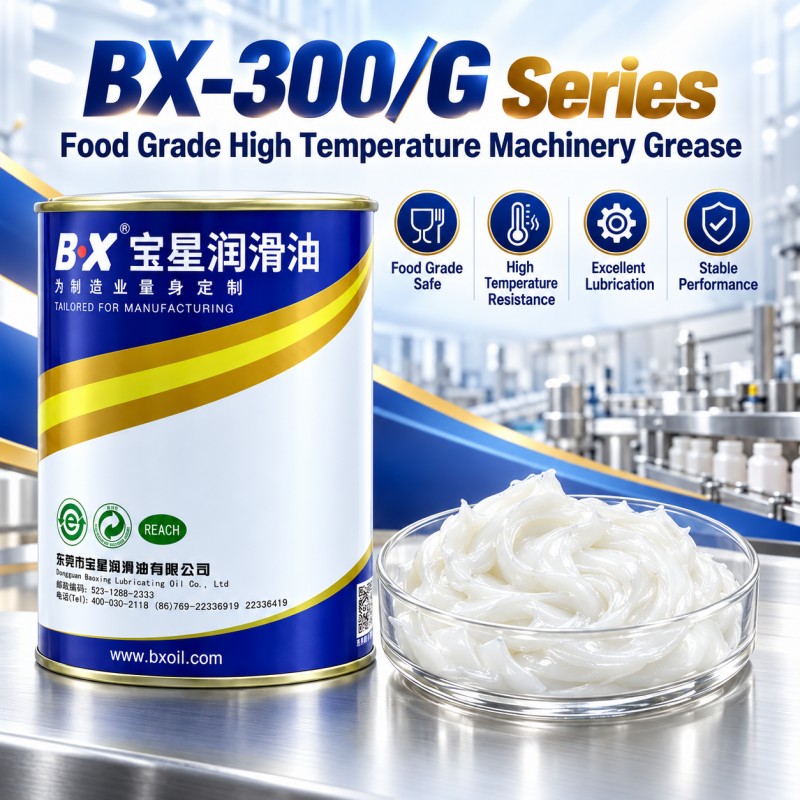 BX-300/G Series Food Grade Mechanical Lubrication High Temperature Grease